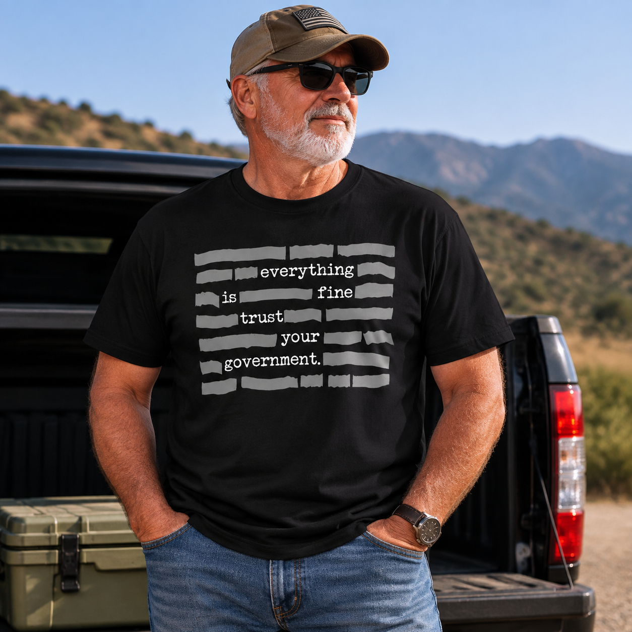 ''Everything Is Fine, Trust Your Government'' T-Shirt