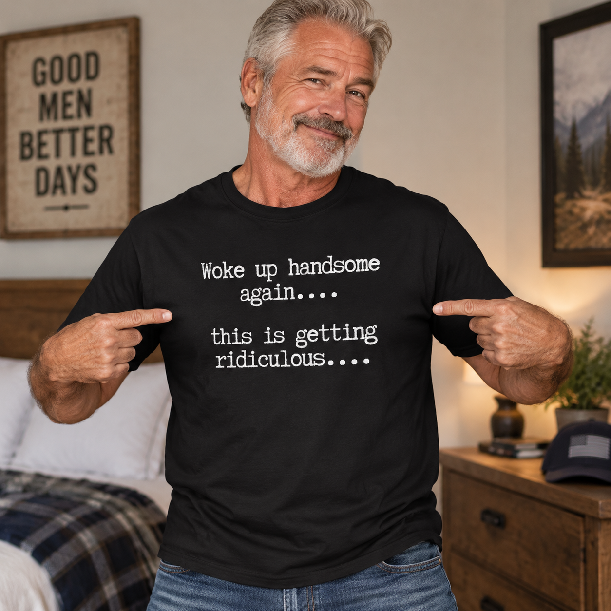 T-Shirts Mens Woke Up Handsome Again Shirt