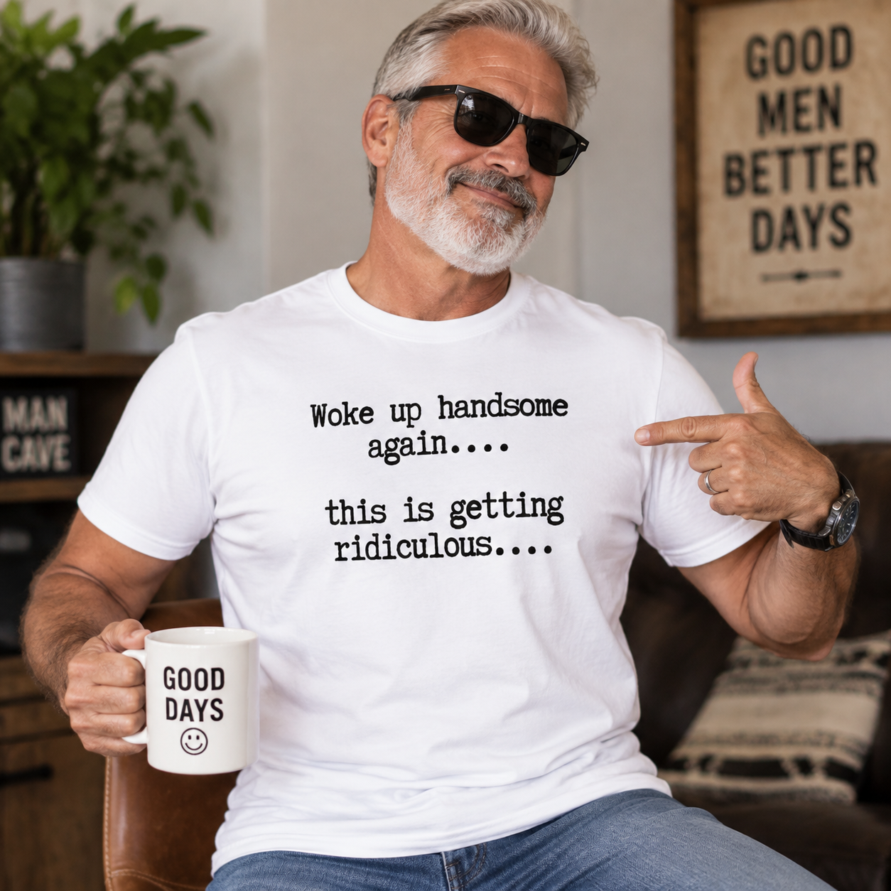 T-Shirts Mens Woke Up Handsome Again Shirt