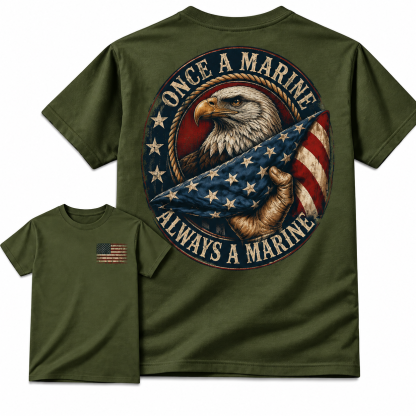 Once a Marine Always a Marine T-Shirt, USMC Veteran Patriotic Graphic Tee
