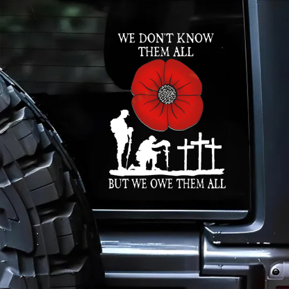 REARWIPER RED POPPY WE OWE THEM ALL STICKER BEST GIFTS FOR VETERAN