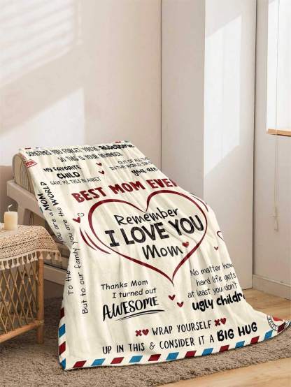 Best Mom Ever,The Best Mother's Day Gift Blanket