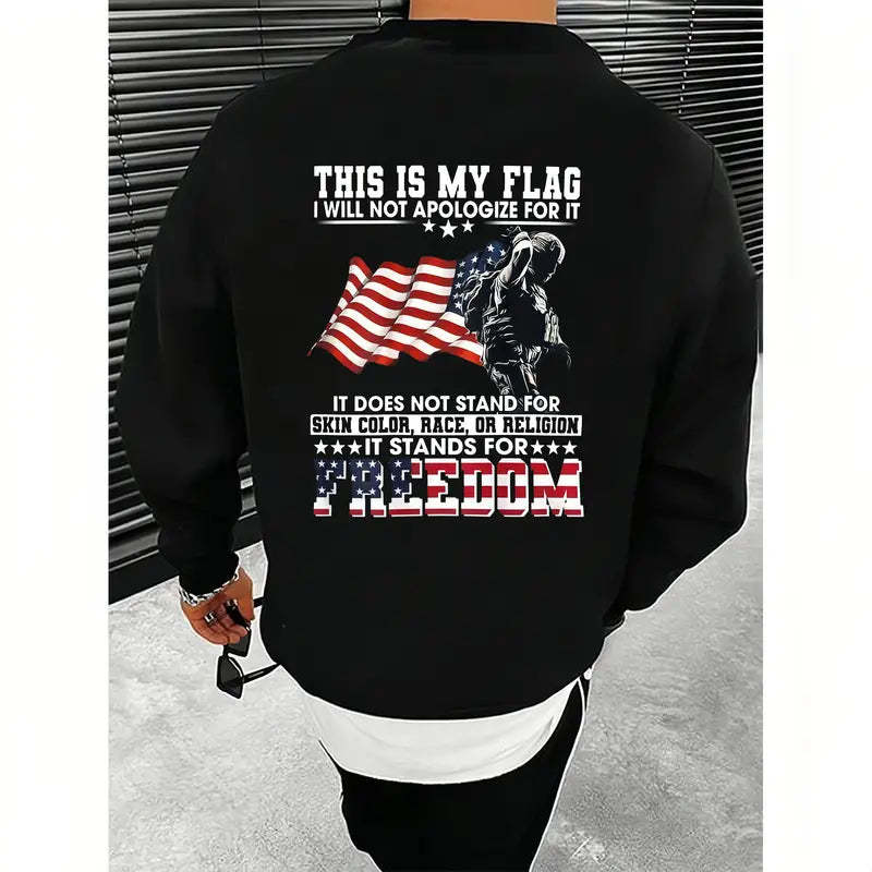 Unapologetically American: This Is My Flag Patriotic Men's T-Shirt/Sweatshirt/Hoodie