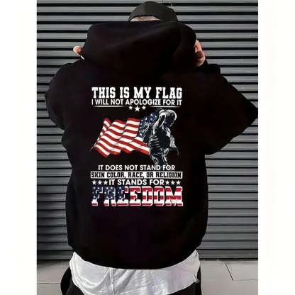 Unapologetically American: This Is My Flag Patriotic Men's T-Shirt/Sweatshirt/Hoodie