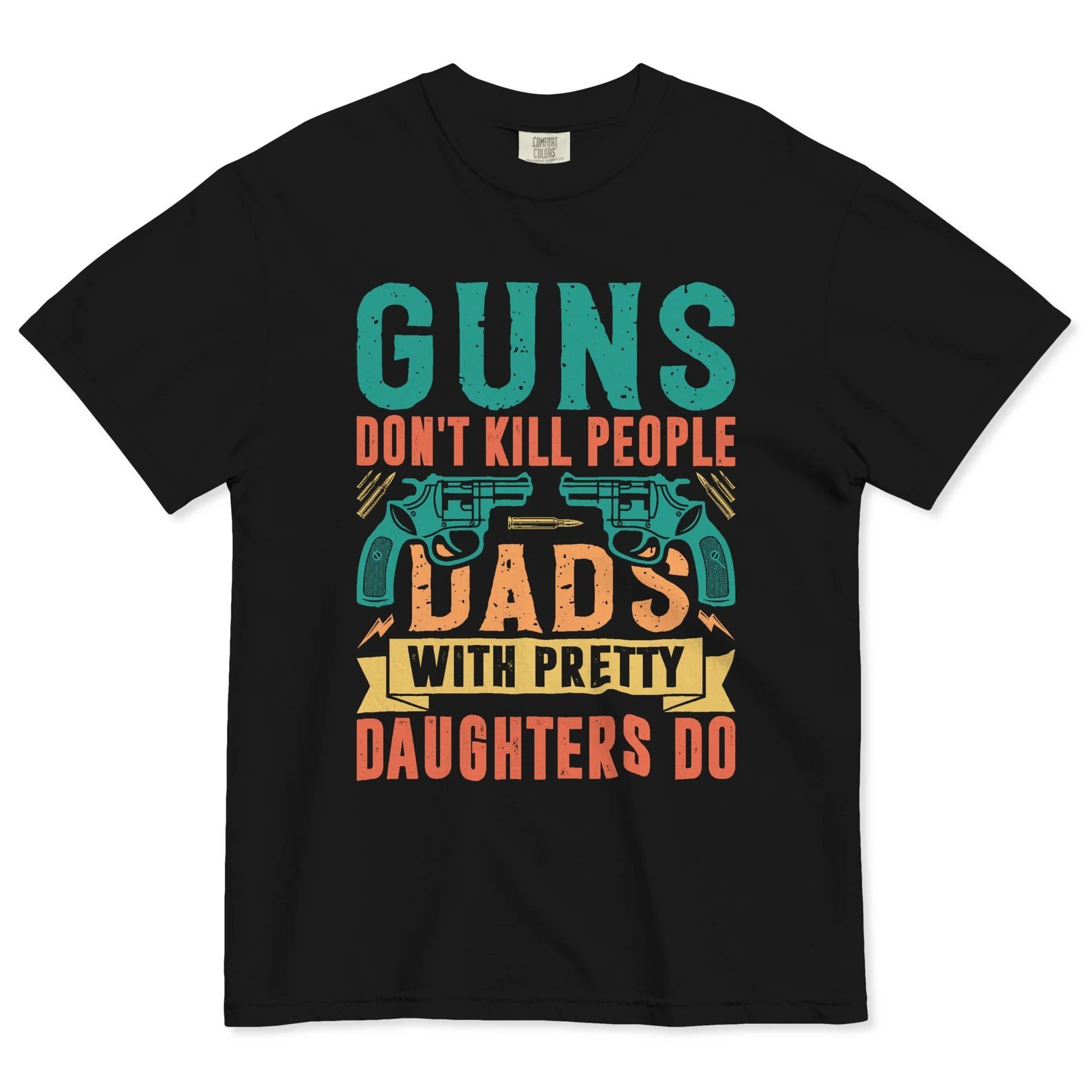 🔥Last Day 50% OFF - Guns Don’t People Grandpas With Pretty Granddaughters Do T-Shirt