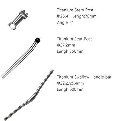 Titanium accessories for road bikes Titanium Swallow Handlebar (25.4*22.2mm, 600mm) Titanium Seat Post (27.2mm, 350mm) Titanium Stem (25.4mm, 70mm, 7° Angle)