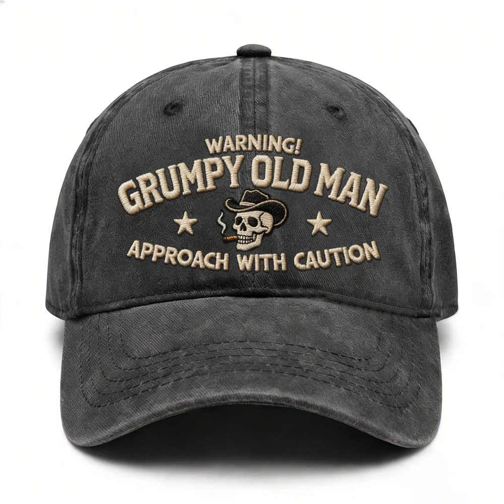 Warning Grumpy Old Man Embroidery Cap