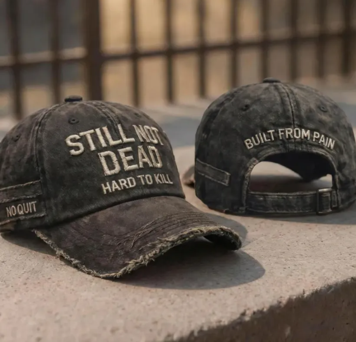 🎉Last Day 49% OFF -STILL NOT DEAD™CAP- Hard to Kill. Impossible to Break
