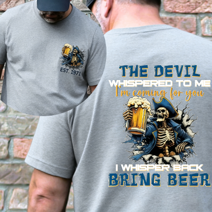 The Devil I'm Coming For You Generation X Shirt, I Whisper Back Bring Beer Gen X Sweatshirt, Hoodie，Custom Year Of Birth Shirt