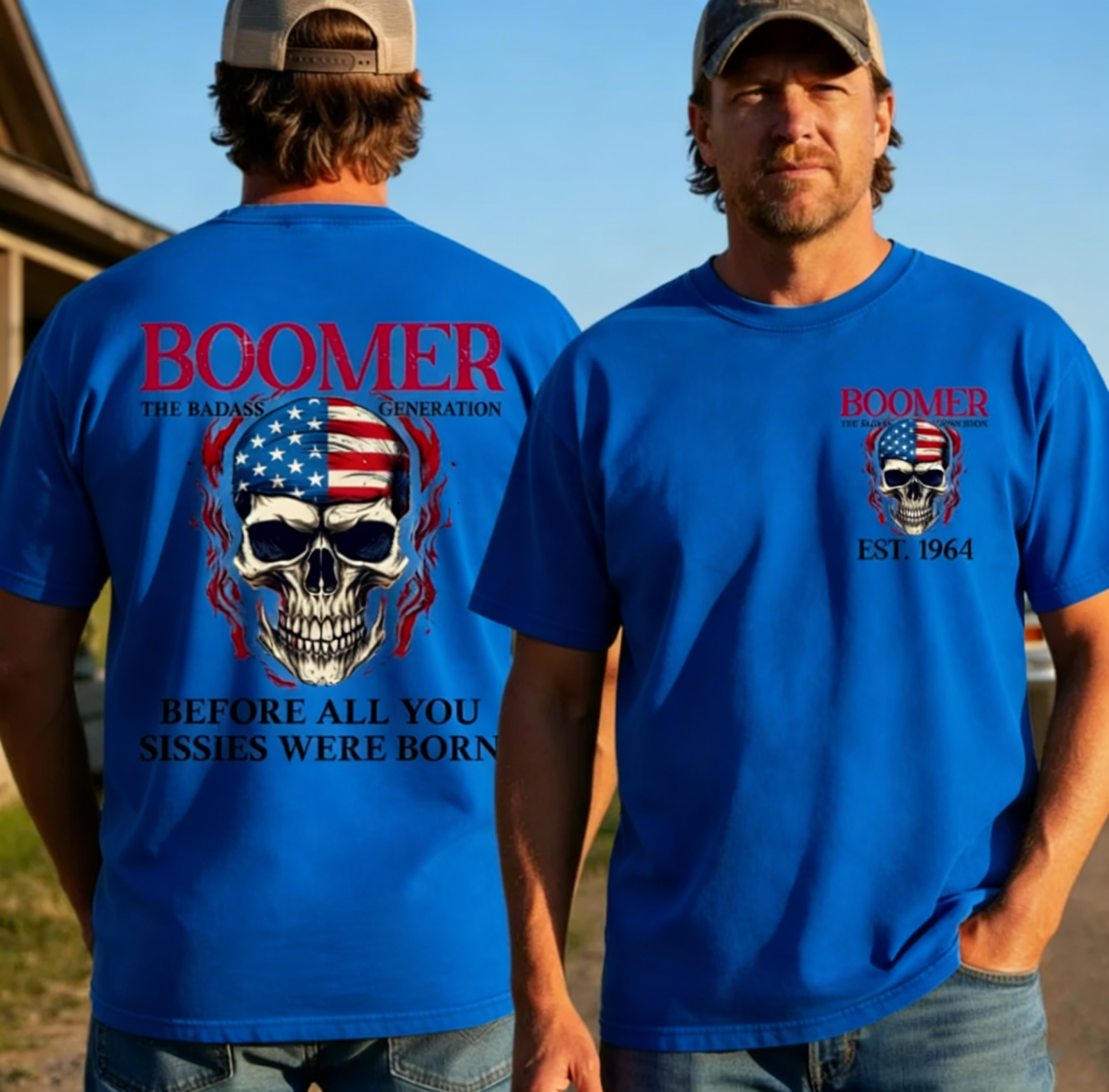 BOOMER The Badass Generation Custom YearOf Birth, Before All You Sissies Were Born T shirt