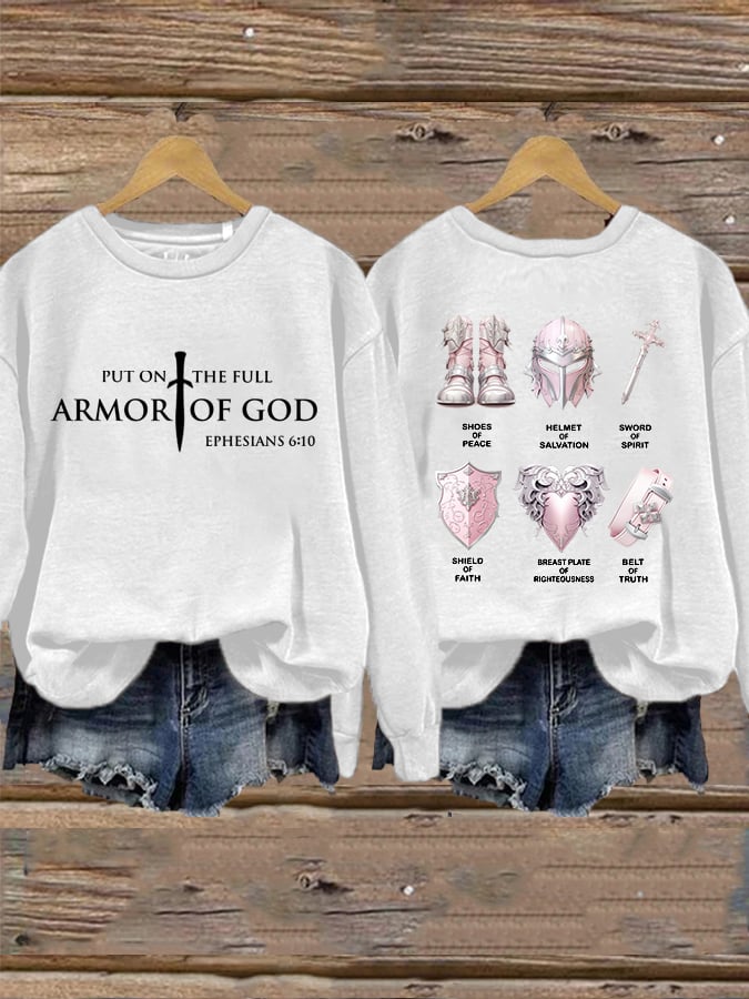 Women's Put On The Full Armor Of God Casual Sweatshirt