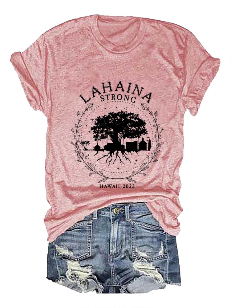 Women's Lahaina Strong Casual T-Shirt