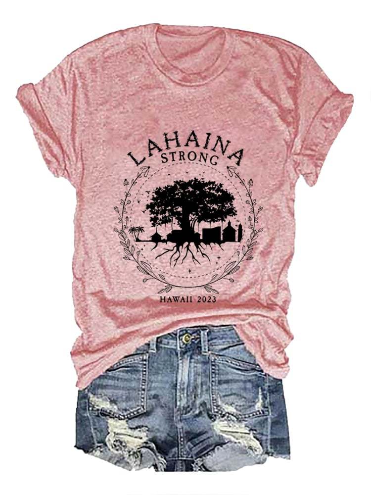 Women's Lahaina Strong Casual T-Shirt