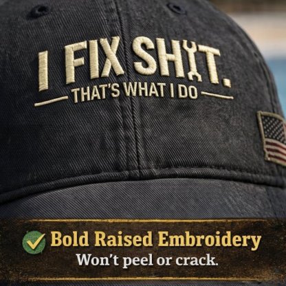 🔥LAST DAY 49% OFF🧢 Vintage Distressed “I Fix Sh*t” Cap