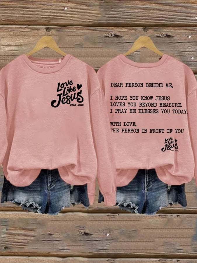 Wowen's Love Like Jesus Print Casual Sweatshirt