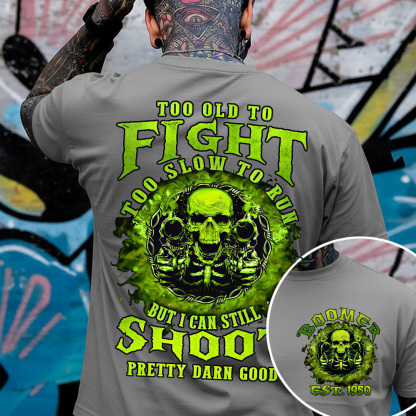 Too Old To Fight Too Slow To Run Custom Year Gen X, Boomer, Gen Y T-shirt