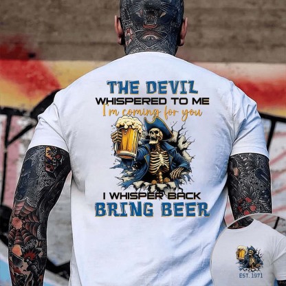 The Devil I'm Coming For You Generation X Shirt, I Whisper Back Bring Beer Gen X Sweatshirt, Hoodie，Custom Year Of Birth Shirt