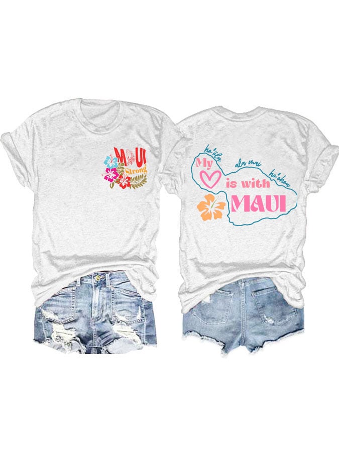 Women's Maui Strong Pray For Maui Print Short Sleeve T-Shirt