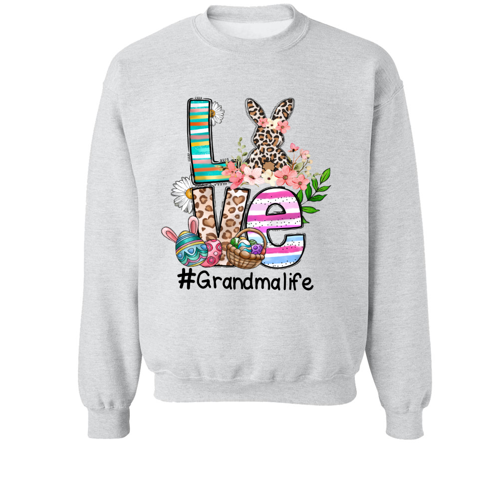 Love Grandma Life Easter Sweatshirt