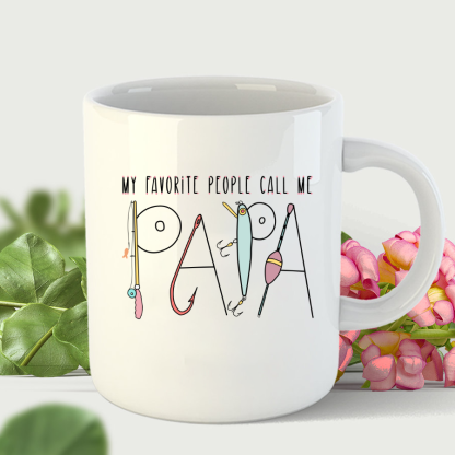 My Favorite People Call Me Papa Mug