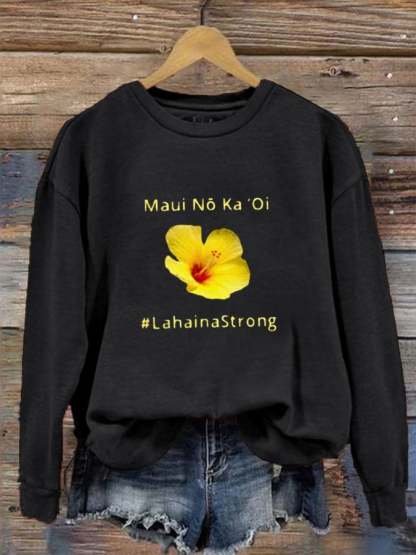 Women's Maui Lahaina Strong Sweatshirt