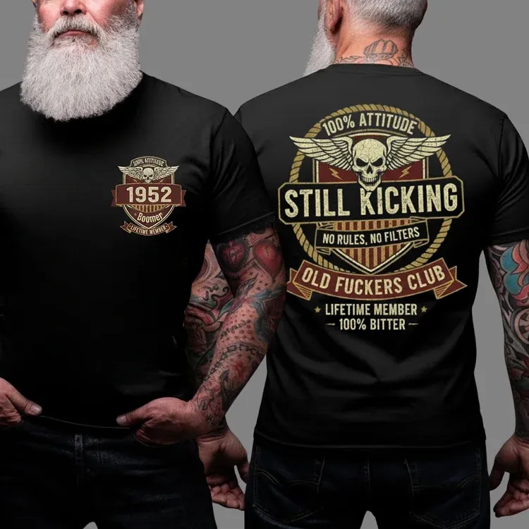 Old Guys Club Lifetime Member Still Kicking T-shirt
