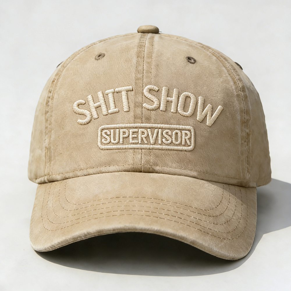 Shit Show Supervisor Embroidery Cap