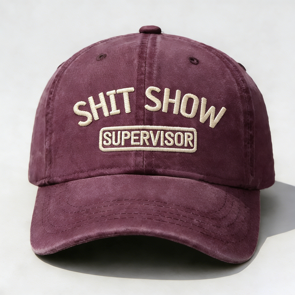 Shit Show Supervisor Embroidery Cap