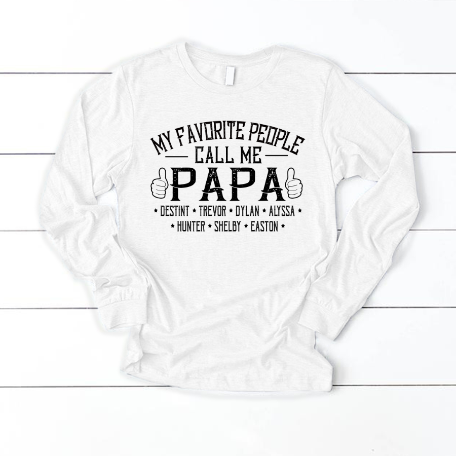 My Favorite People Call me Papa With Kids Longsleeve