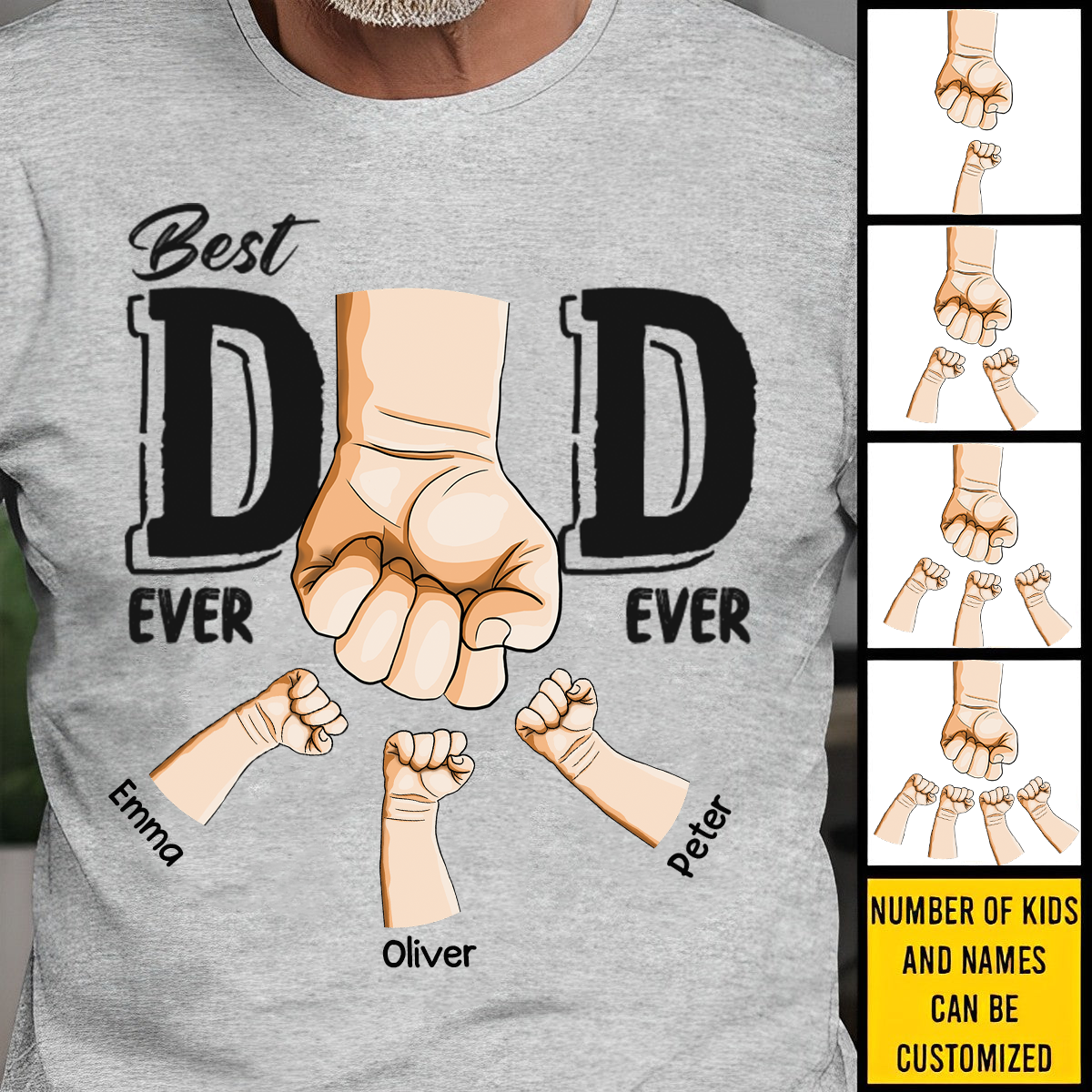 Best Dad Ever Ever - Family Personalized Perfect Gift For Father's Day T-shirt