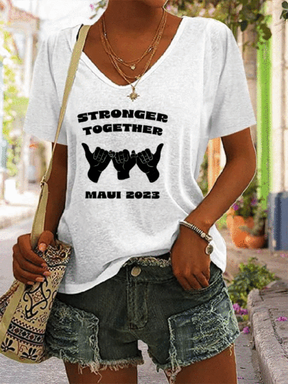 Women's Stronger Together Maui 2023 Print V-Neck T-Shirt