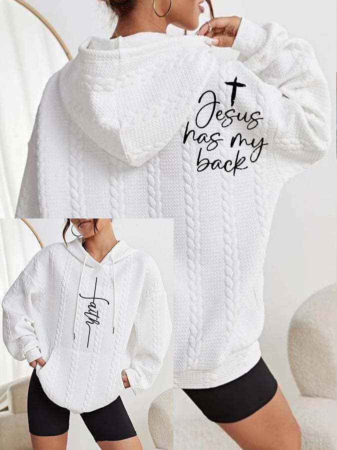 Women's Faith Jesus Has My Back Printed Casual Cable Hoodie