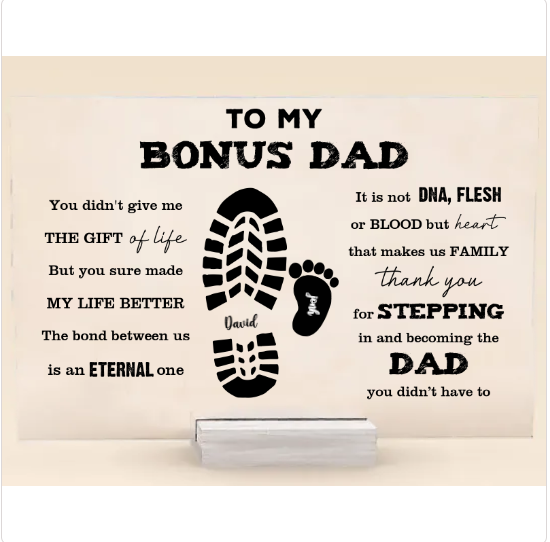 Father's Day Gift - Step dad - To my bonus dad Acrylic Plaque