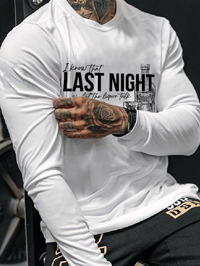 Men's Wallen Last Night We Let The Liquor Talk Long-Sleeve T-Shirt