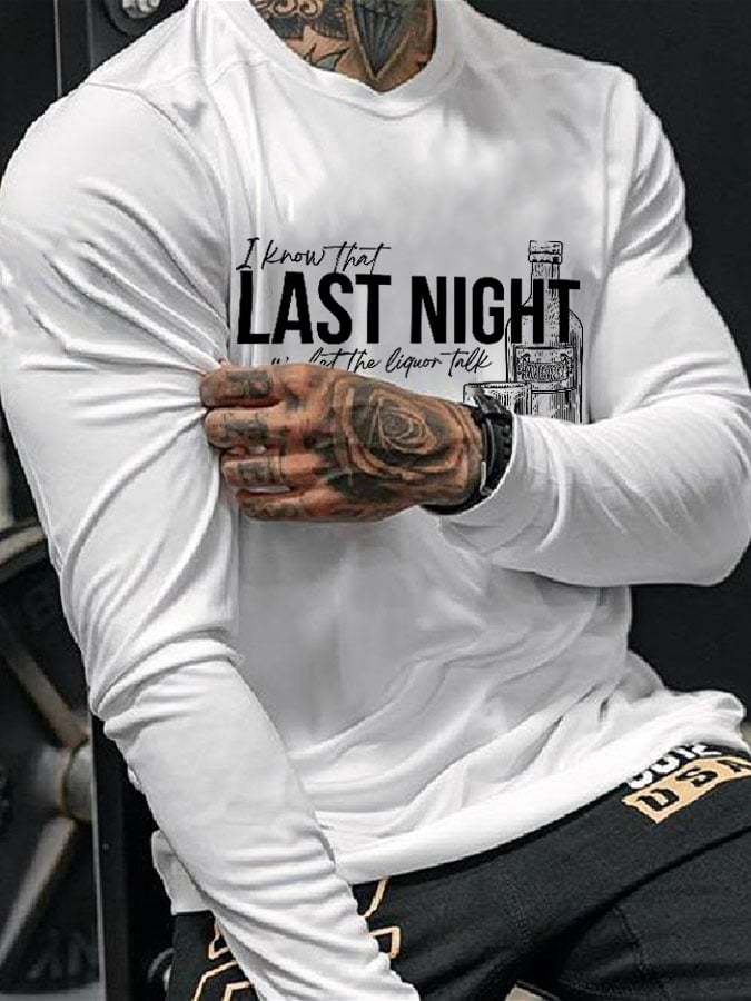 Men's Wallen Last Night We Let The Liquor Talk Long-Sleeve T-Shirt