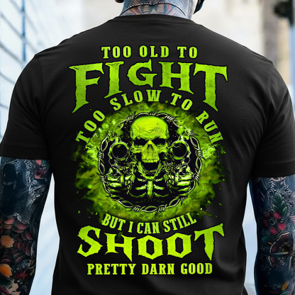 Too Old To Fight Too Slow To Run Custom Year Gen X, Boomer, Gen Y T-shirt