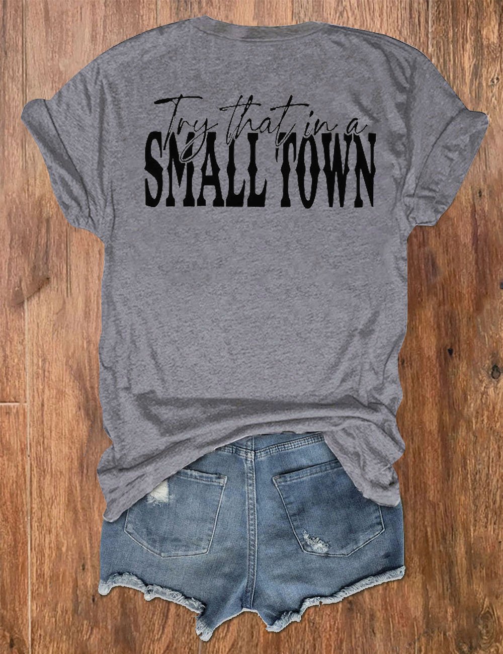 Women's Try That In A Small Town Print V-Neck T-Shirt