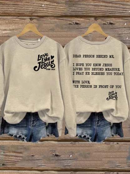 Wowen's Love Like Jesus Print Casual Sweatshirt