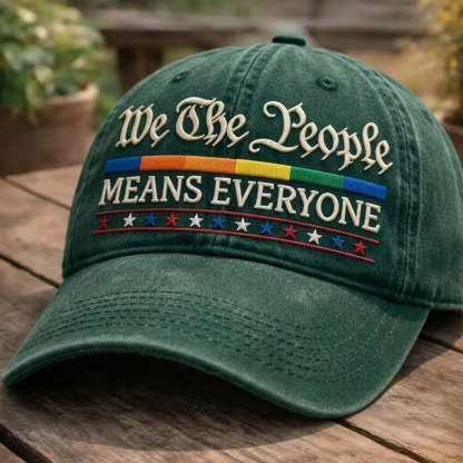 We The People Means Everyone Embroidered Cap
