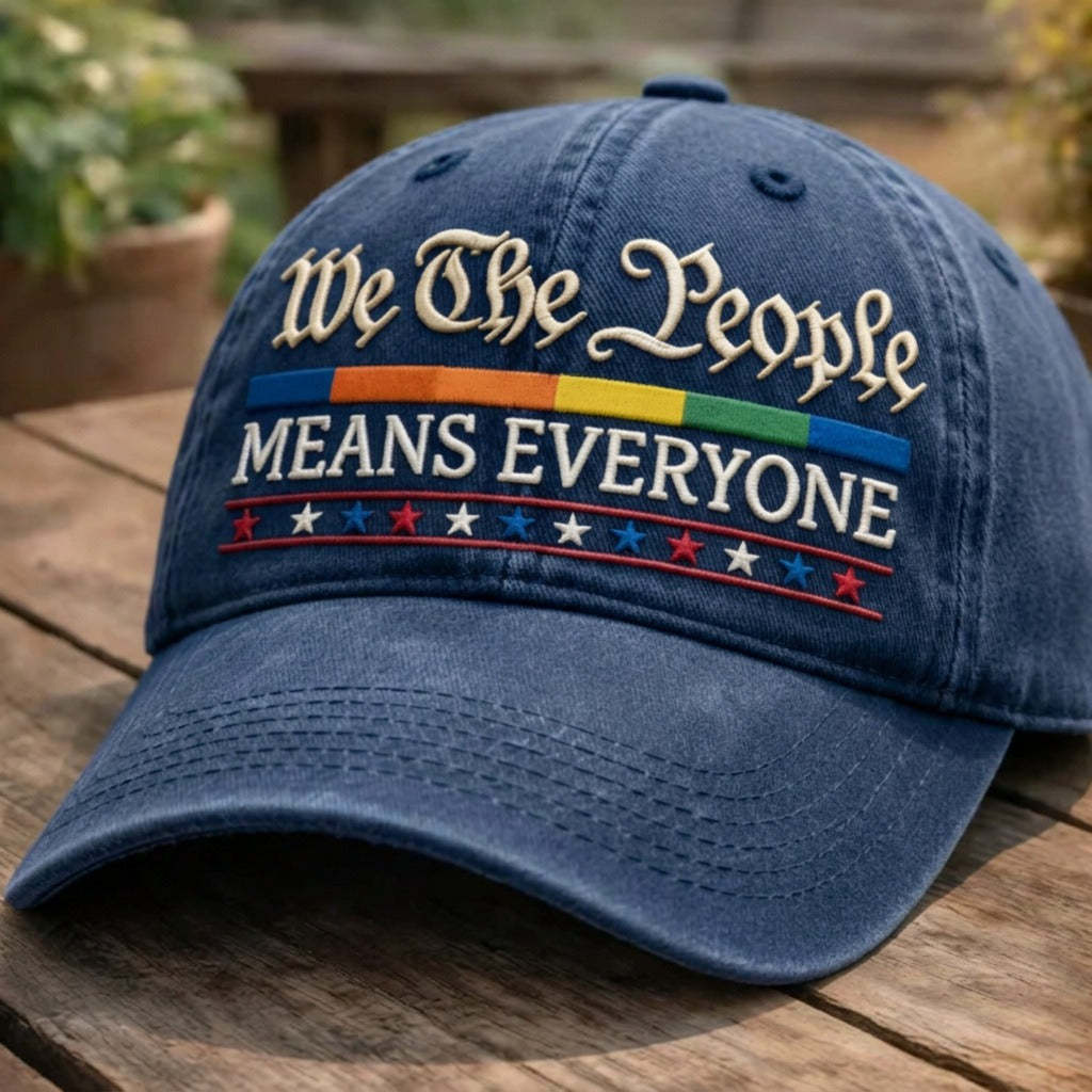 We The People Means Everyone Embroidered Cap