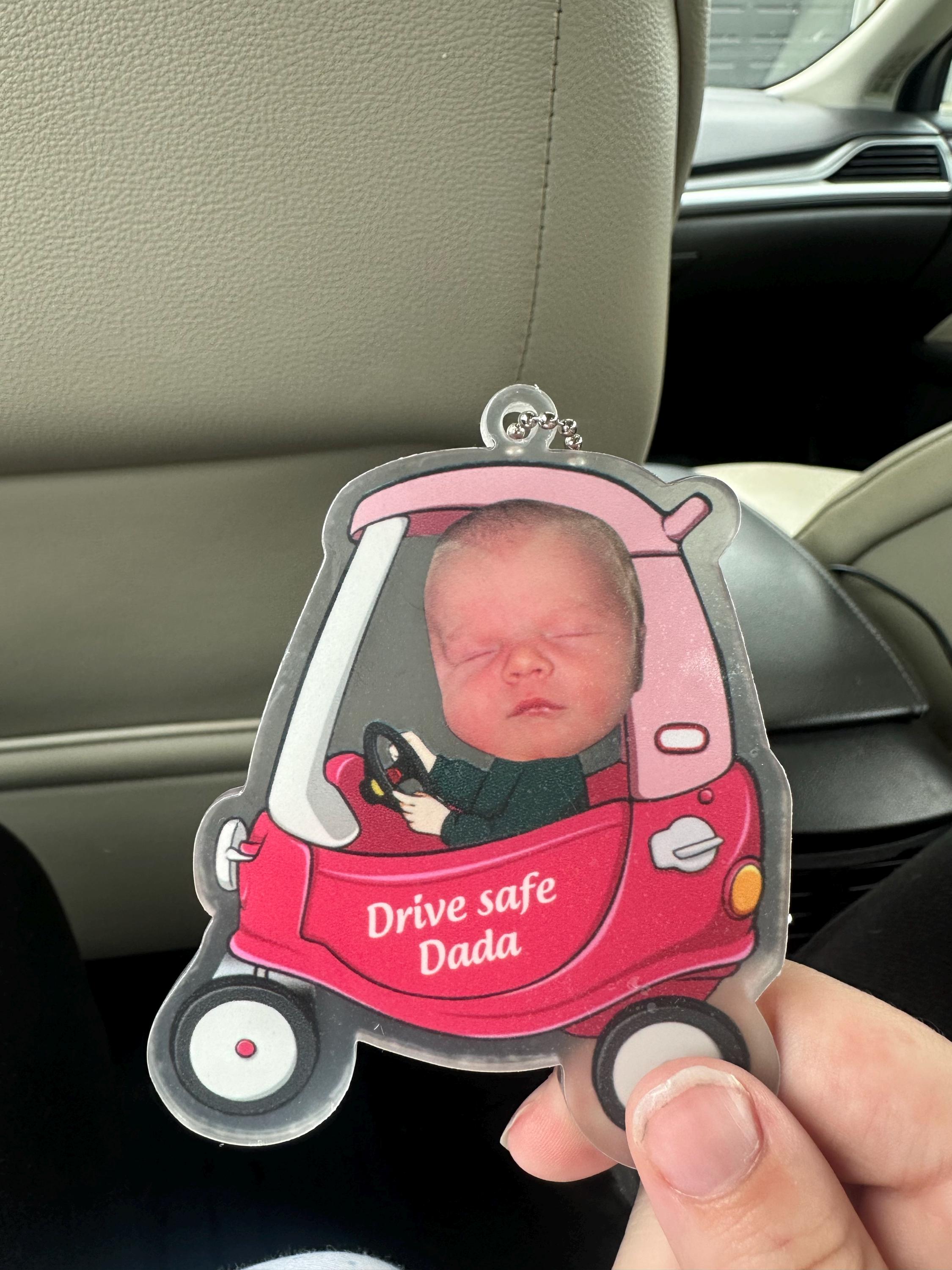 Customized Drive Safe Daddy Acrylic Car Hanging with Photo - Personalized Father's Day Gift for New Dad & Husband