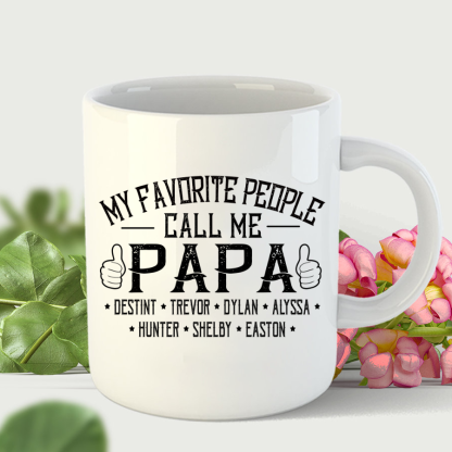 My Favorite People Call me Papa With Kids Mug
