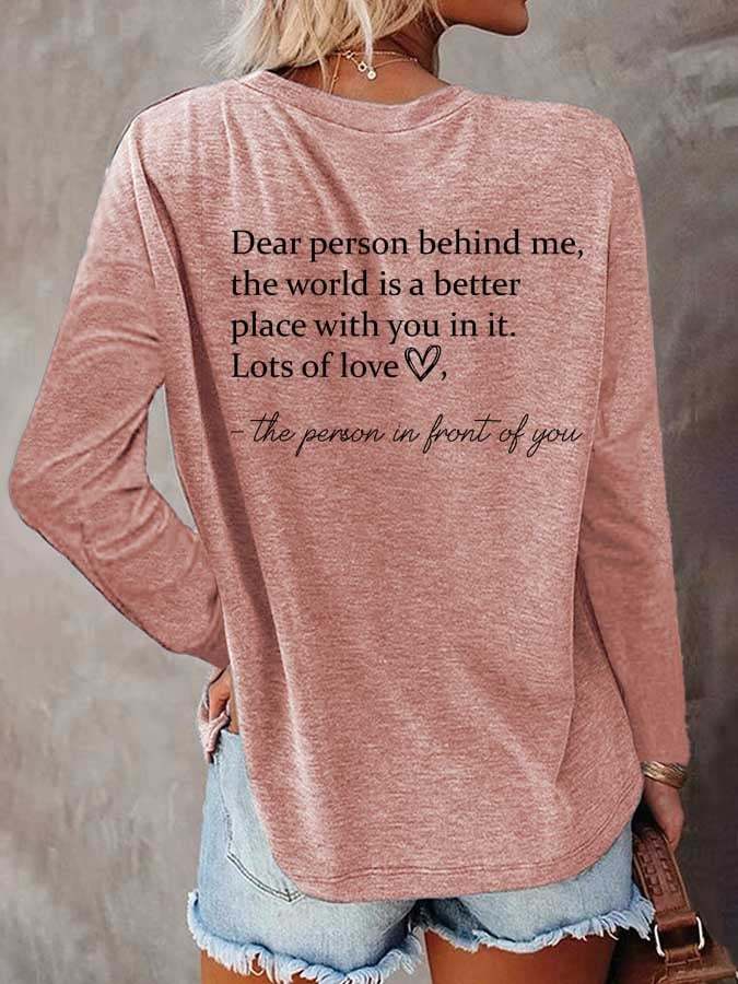 Women's The World Is A Better Place With You In It Print T-Shirt