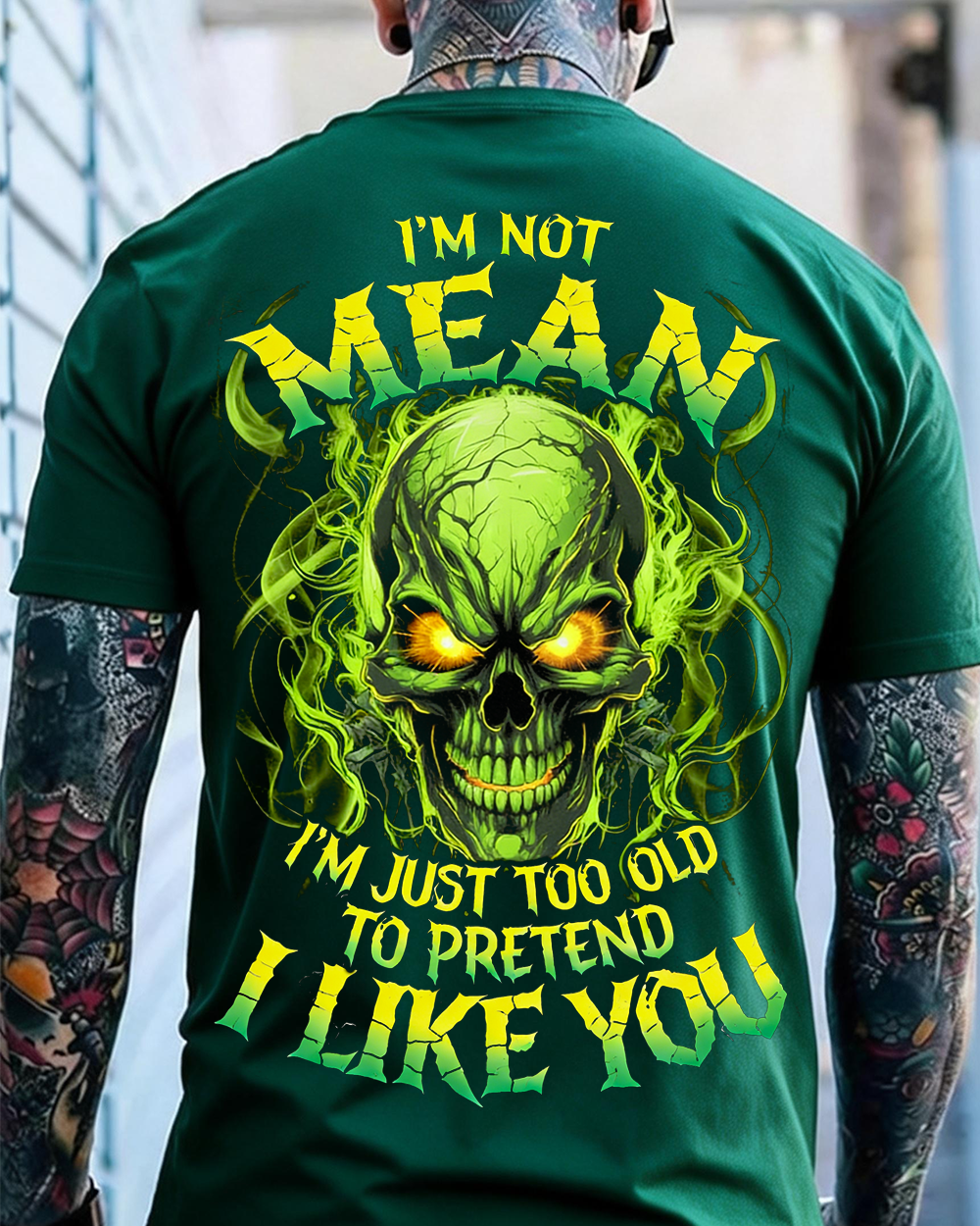 I’M Not Mean I’M Just Too Old To Pretend I Like You Custom Year Sweatshirt/T-shirt/Hoodie