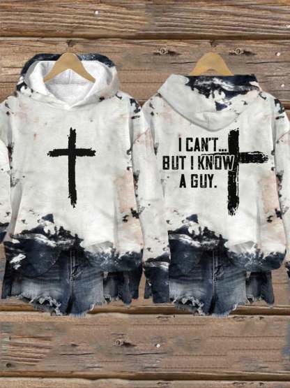 Women's I Can't But I Know A Guy Jesus Hoodie