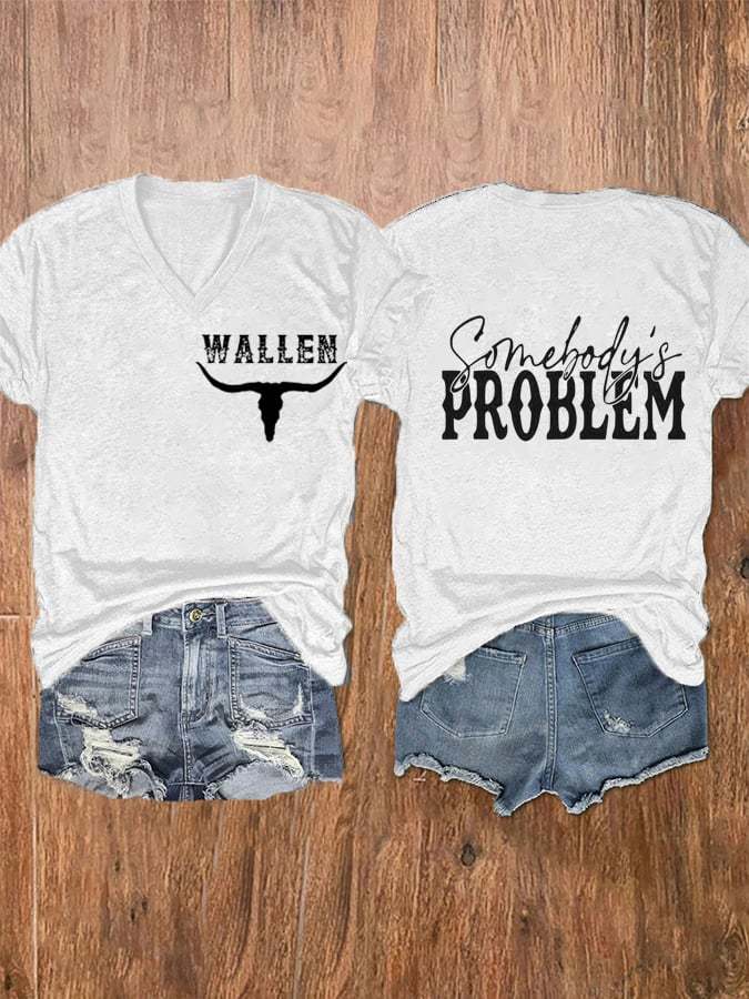 Women's Wallen Wallen Somebody's Problem Print V-Neck T-Shirt