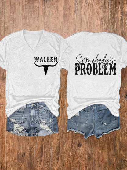 Women's Wallen Wallen Somebody's Problem Print V-Neck T-Shirt