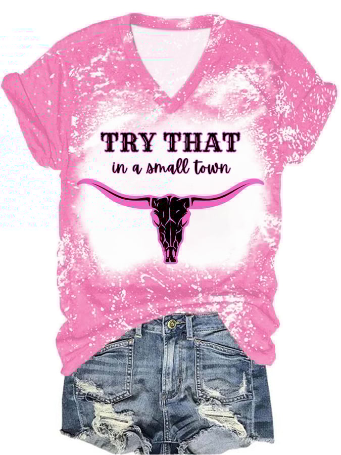 Women's Pink 'Try That In A Small Town' Print V-Neck T-Shirt