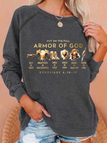 Women's Put On The Full Armor Of God Print Casual Sweatshirt