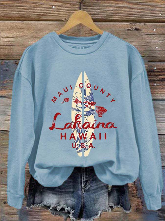 Women's Maui Lahaina Strong Print Crew Neck Sweatshirt